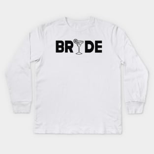 Bride - Bridal Cocktail Party Kids Long Sleeve T-Shirt